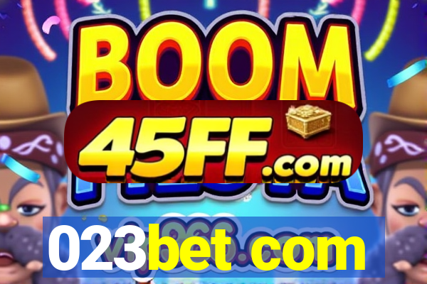023bet com